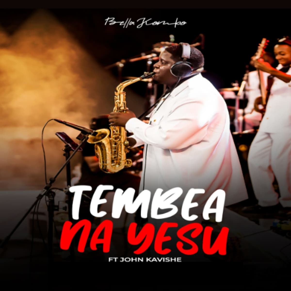 Tembea Na Yesu Ft. John Kavishe