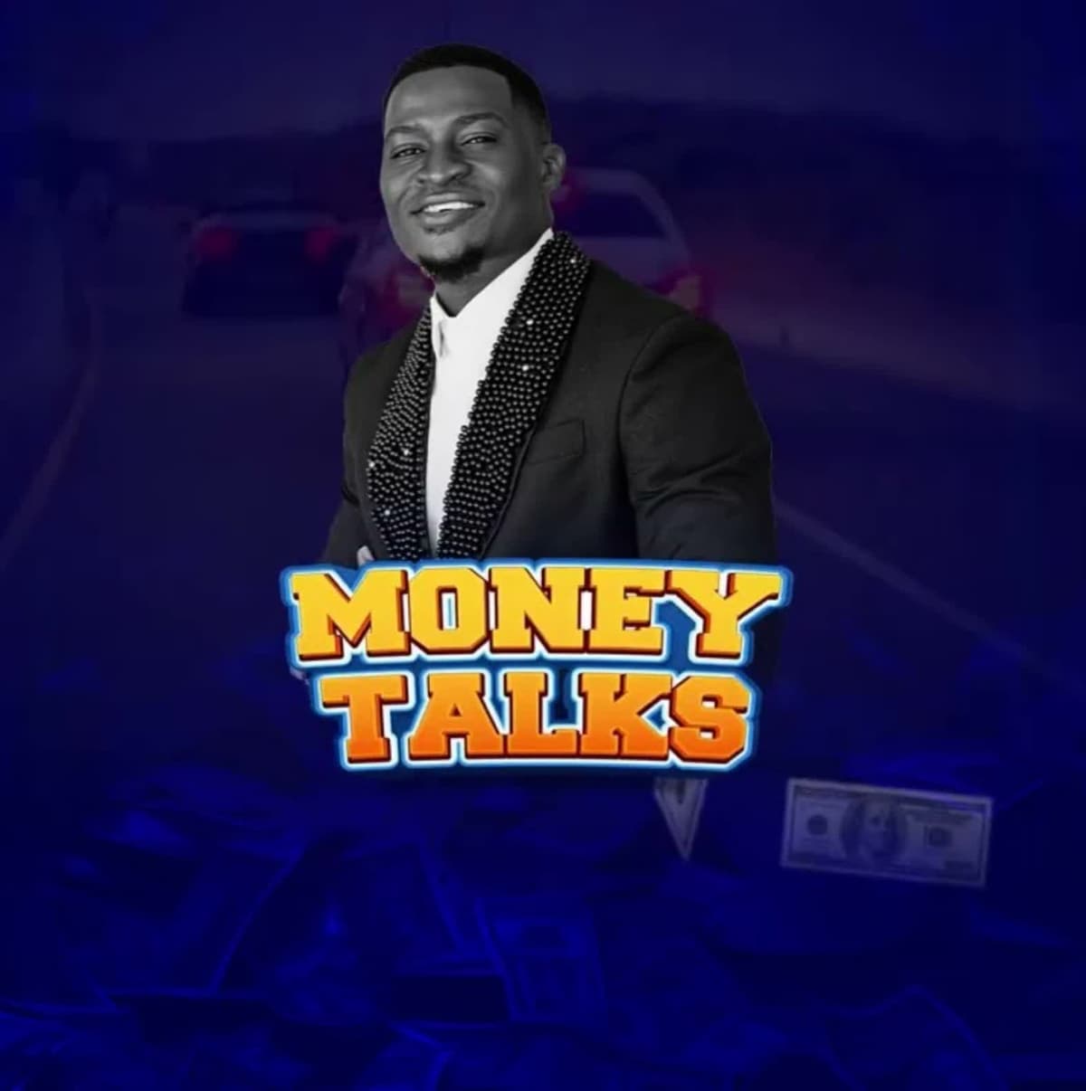 Money Talks