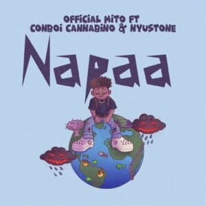 Napaa - Ft. Conboi Cannabino