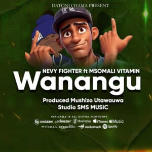 Wanangu - Ft. Msomali Vitamin